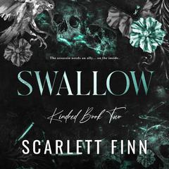 Swallow: Steamy Urban Thriller Romance Audibook, by Scarlett Finn