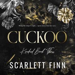 Cuckoo: Action Romance: Bad Girl Under Alpha Male Audibook, by Scarlett Finn