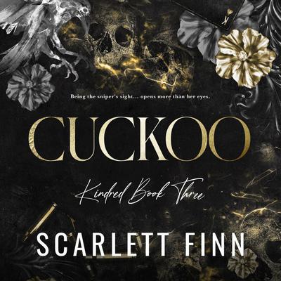 Cuckoo: Action Romance: Bad Girl Under Alpha Male Audibook, by Scarlett Finn