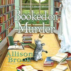 Booked on Murder Audiobook, by Allison Brook