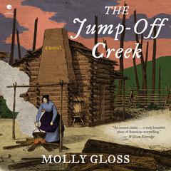 The Jump-Off Creek Audibook, by Molly Gloss