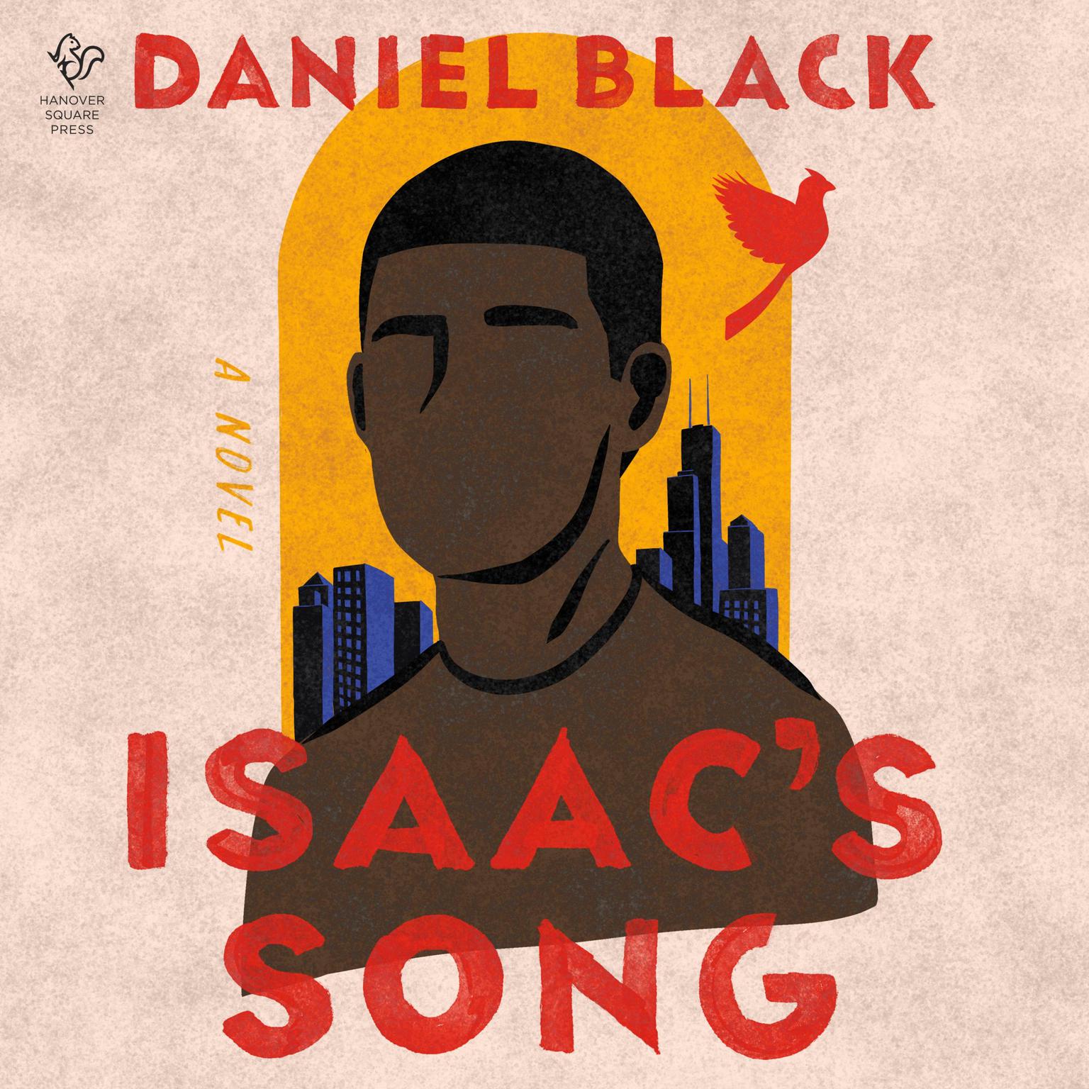 Isaacs Song: A Novel Audiobook, by Daniel Black