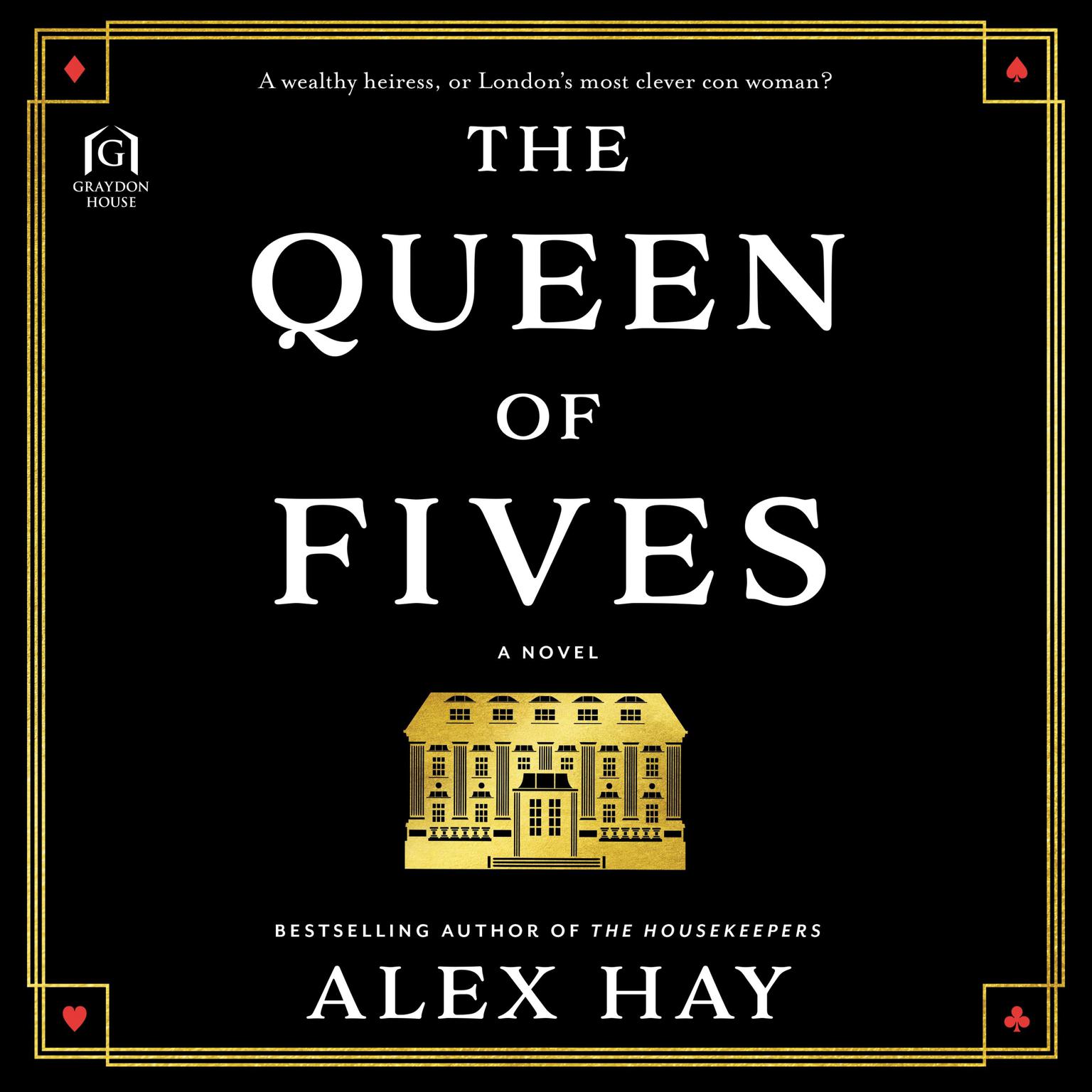 The Queen of Fives Audiobook, by Alex Hay