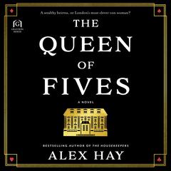 The Queen of Fives Audibook, by Alex Hay