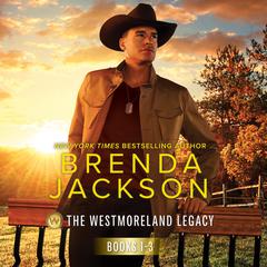 The Westmoreland Legacy Books 1-3 Audibook, by Brenda Jackson