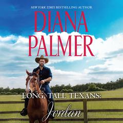 Long, Tall Texans: Jordan Audiobook, by Diana Palmer