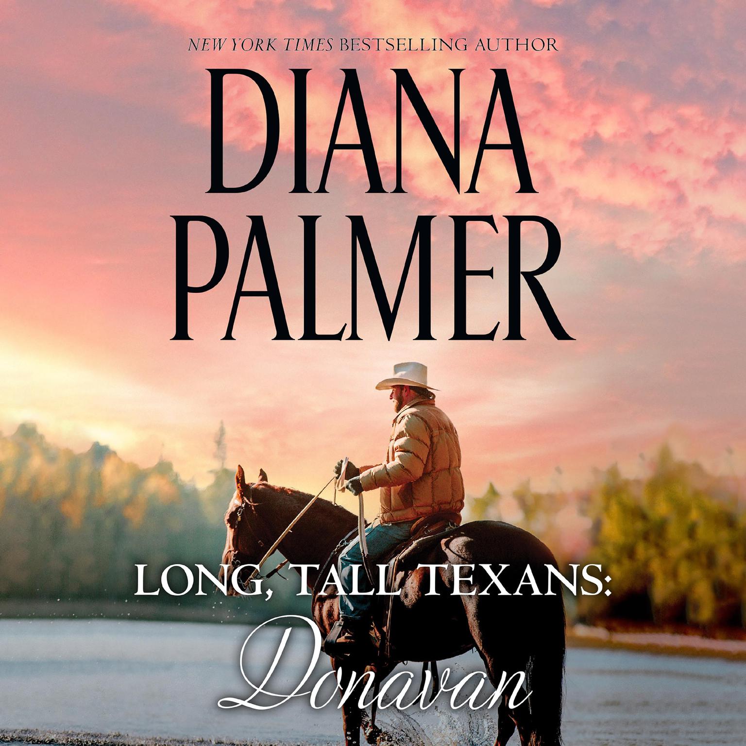 Long, Tall Texans: Donavan Audiobook, by Diana Palmer