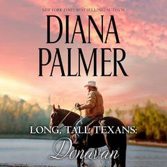 Long, Tall Texans: Donavan Audibook, by Diana Palmer