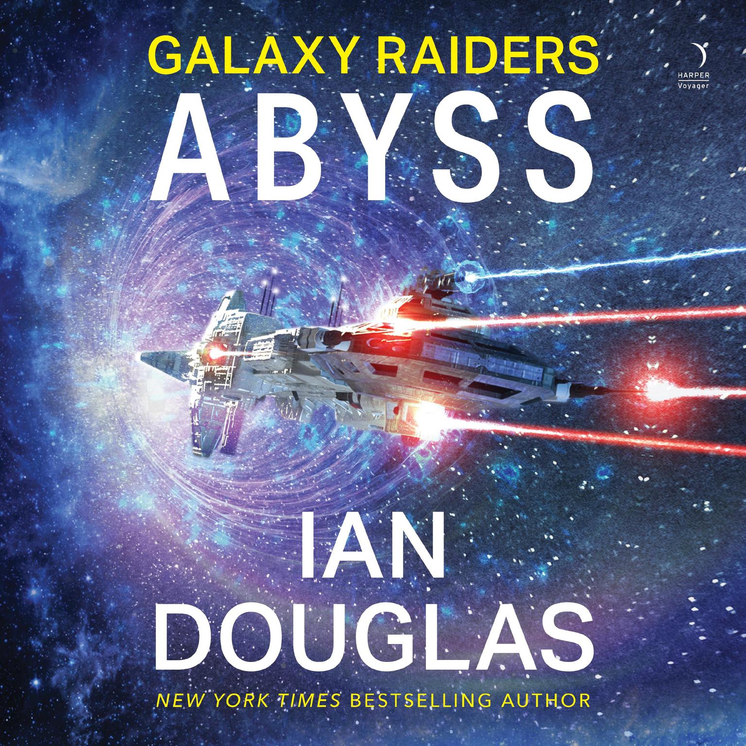 Galaxy Raiders: Abyss: Galaxy Raiders, Book 1 Audiobook, by Ian Douglas