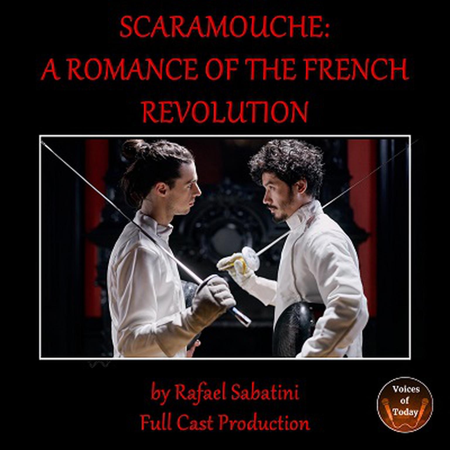 Scaramouche Audiobook, by Rafael Sabatini