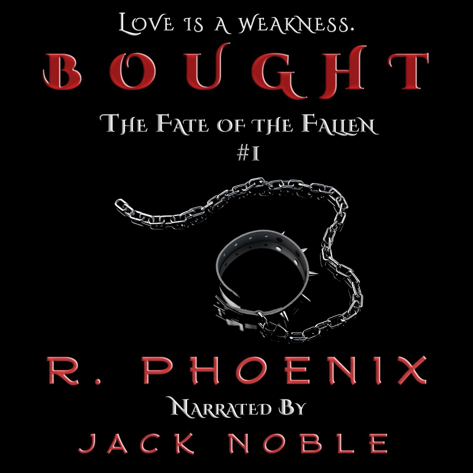 Bought Audiobook, by R. Phoenix