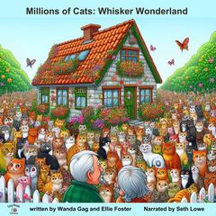 Millions of Cats: Whisker Wonderland Audiobook, by Wanda Gág