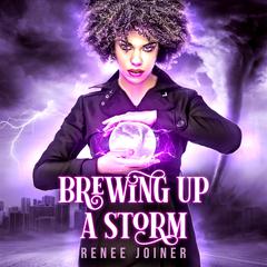 Brewing Up a Storm Audiobook, by Renee Joiner