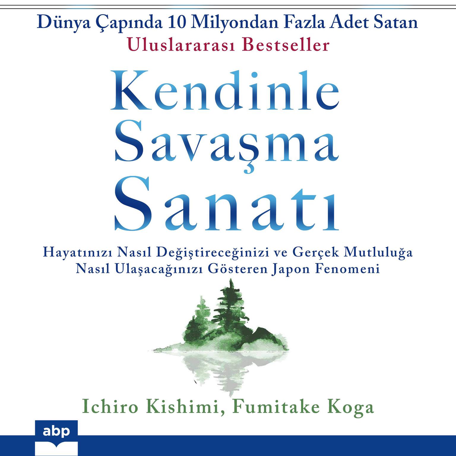 Kendinle Savaşma Sanatı Audiobook, by Fumitake Koga