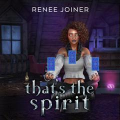 That’s the Spirit Audiobook, by Renee Joiner