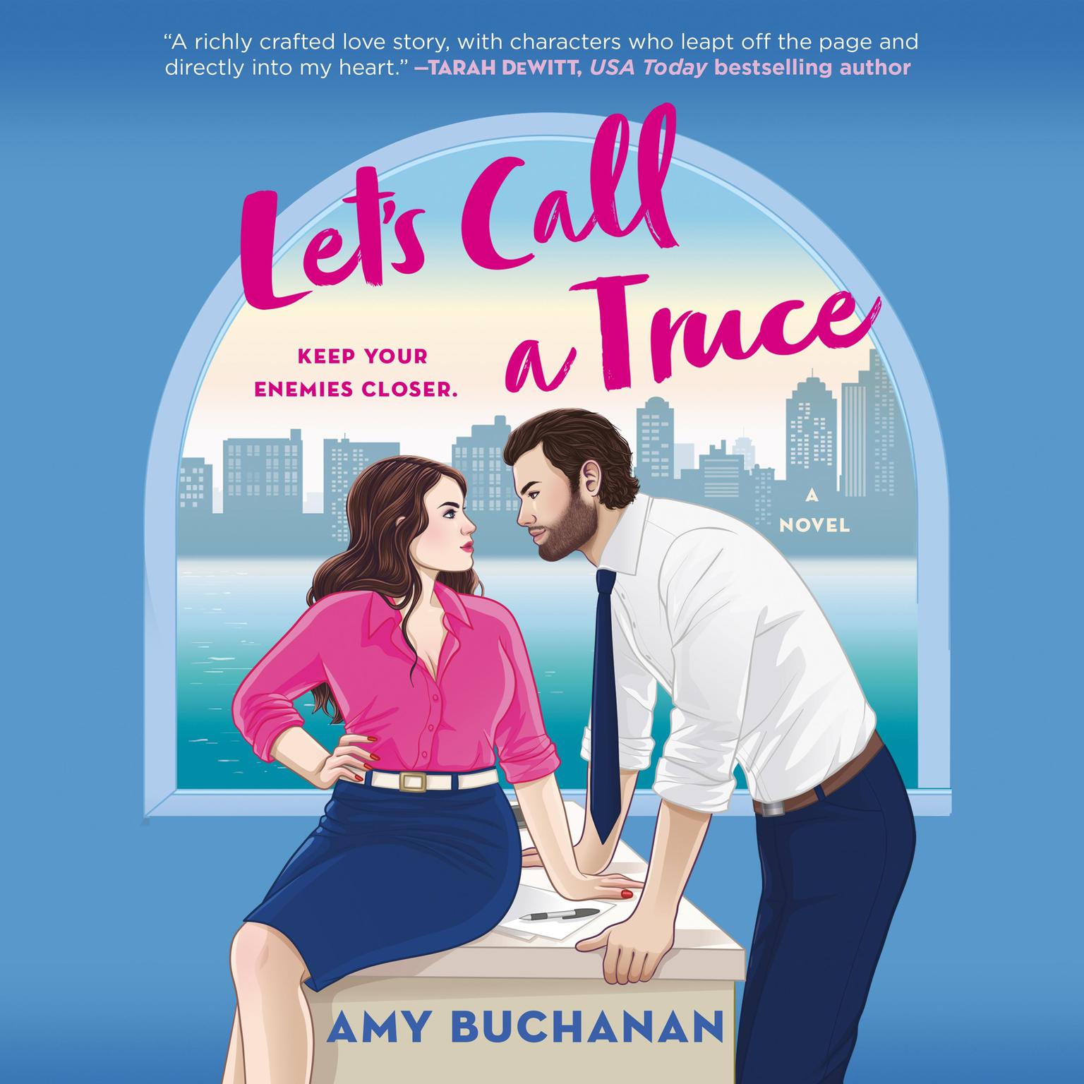 Lets Call a Truce: A Novel Audiobook, by Amy Buchanan