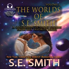 The Worlds of S.E. Smith Audiobook, by S.E. Smith