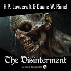 The Disinterment Audiobook, by H. P. Lovecraft