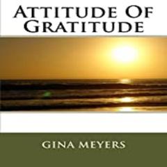 Attitude of Gratitude Audiobook, by Gina Meyers