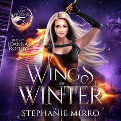 Wings of Winter Audiobook, by Stephanie Mirro