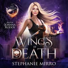Wings of Death Audiobook, by Stephanie Mirro