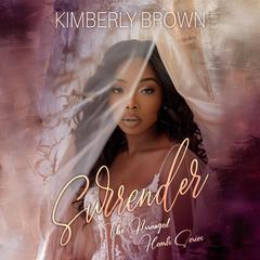 Surrender Audibook, by Kimberly Brown