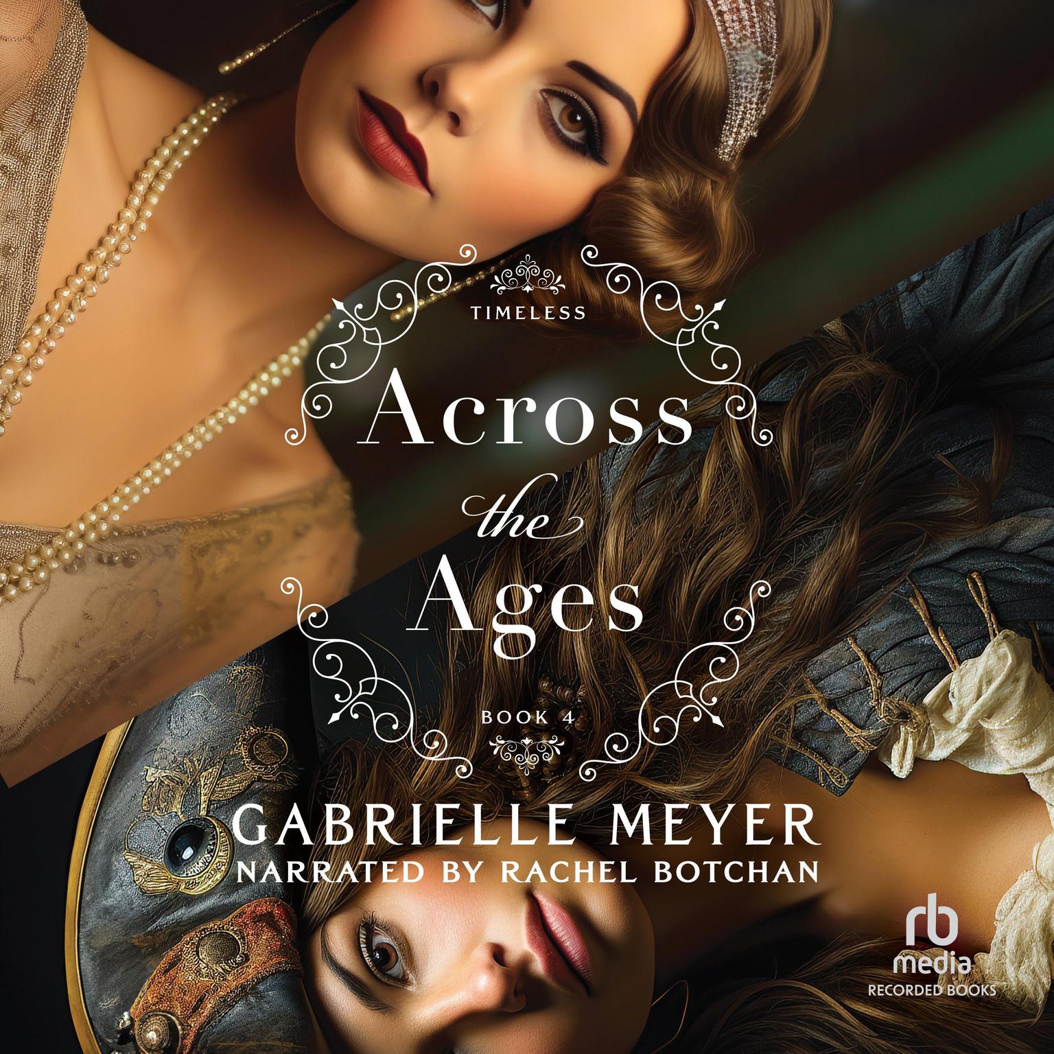 Across the Ages Audiobook, by Gabrielle Meyer