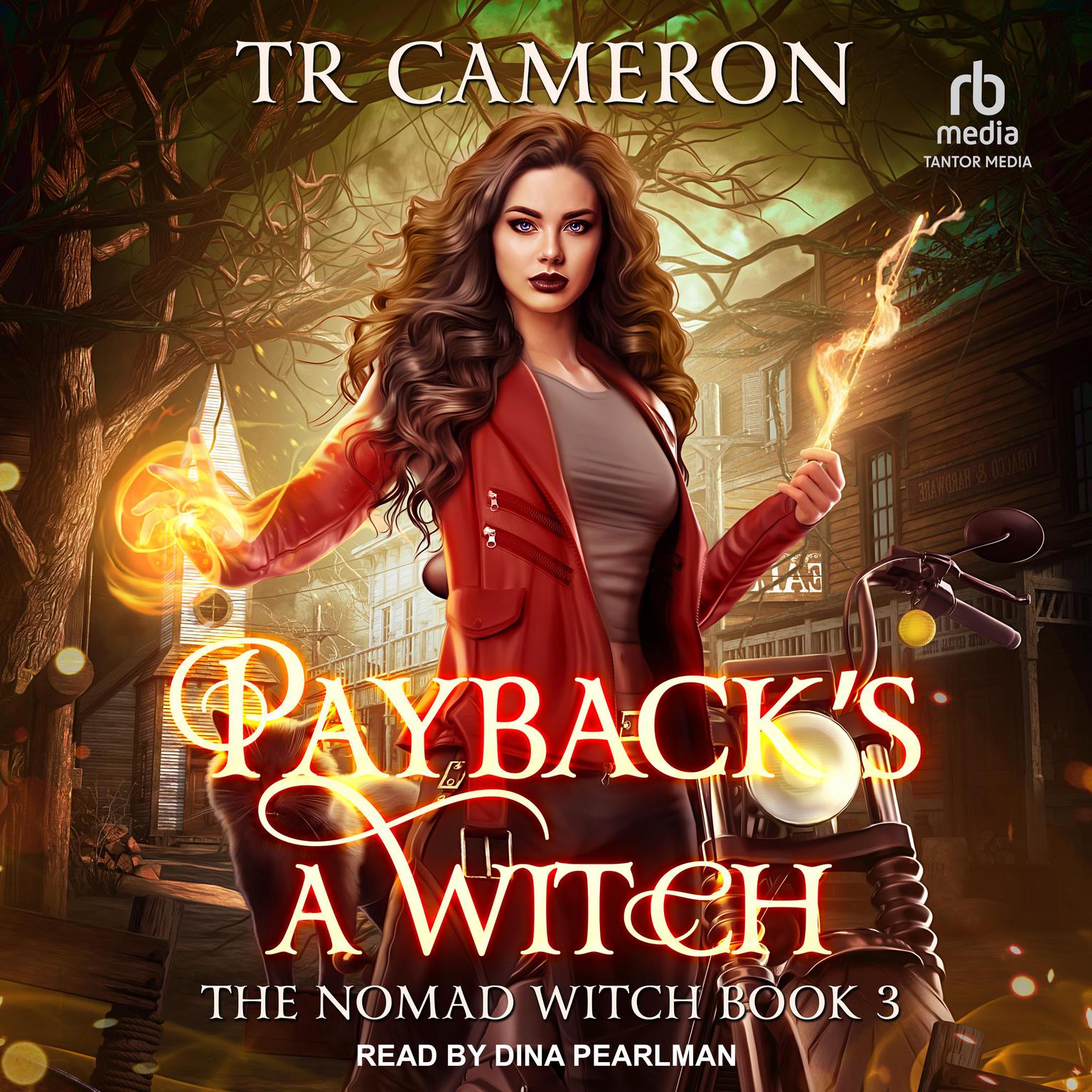 Paybacks a Witch Audiobook, by TR Cameron