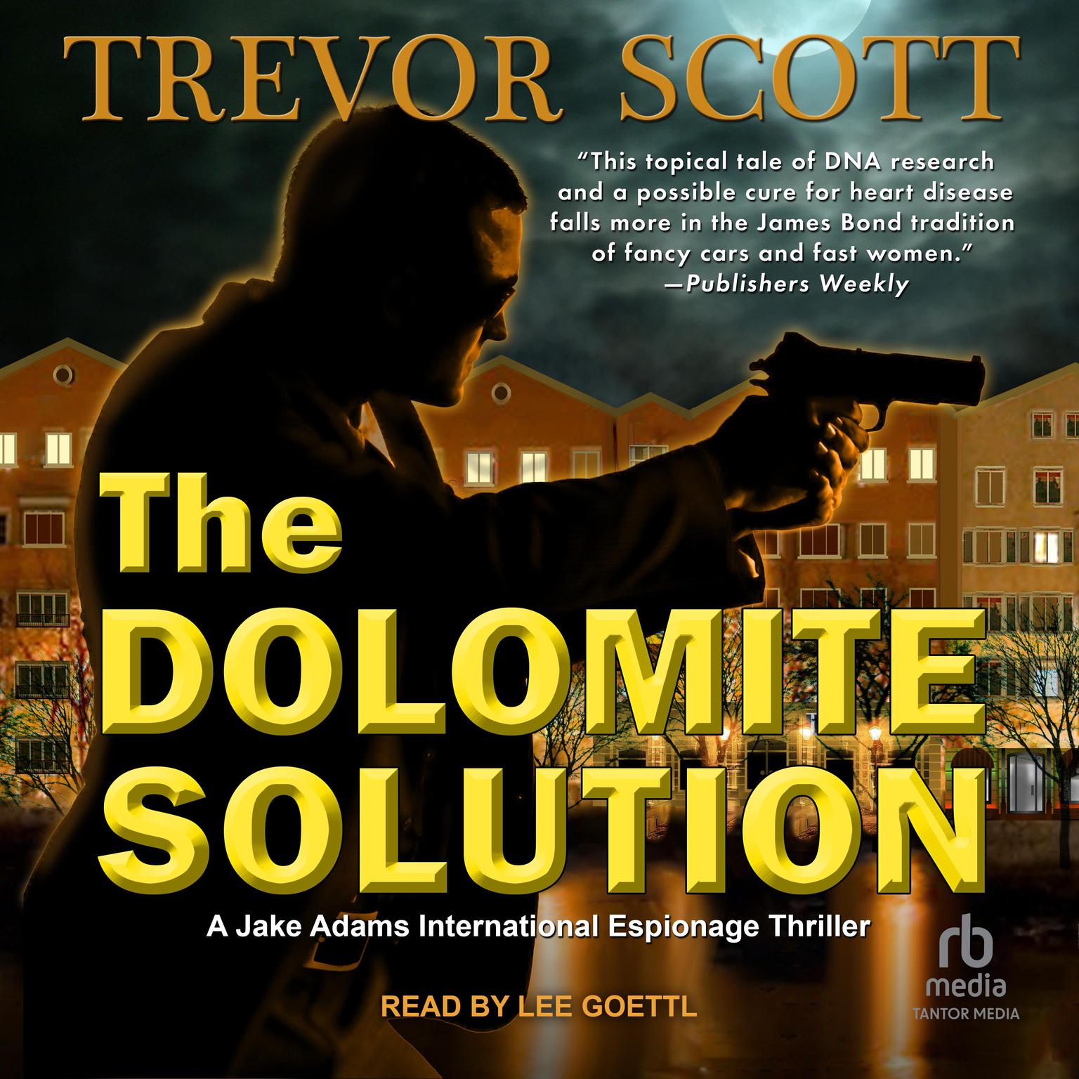 The Dolomite Solution Audiobook, by Trevor Scott