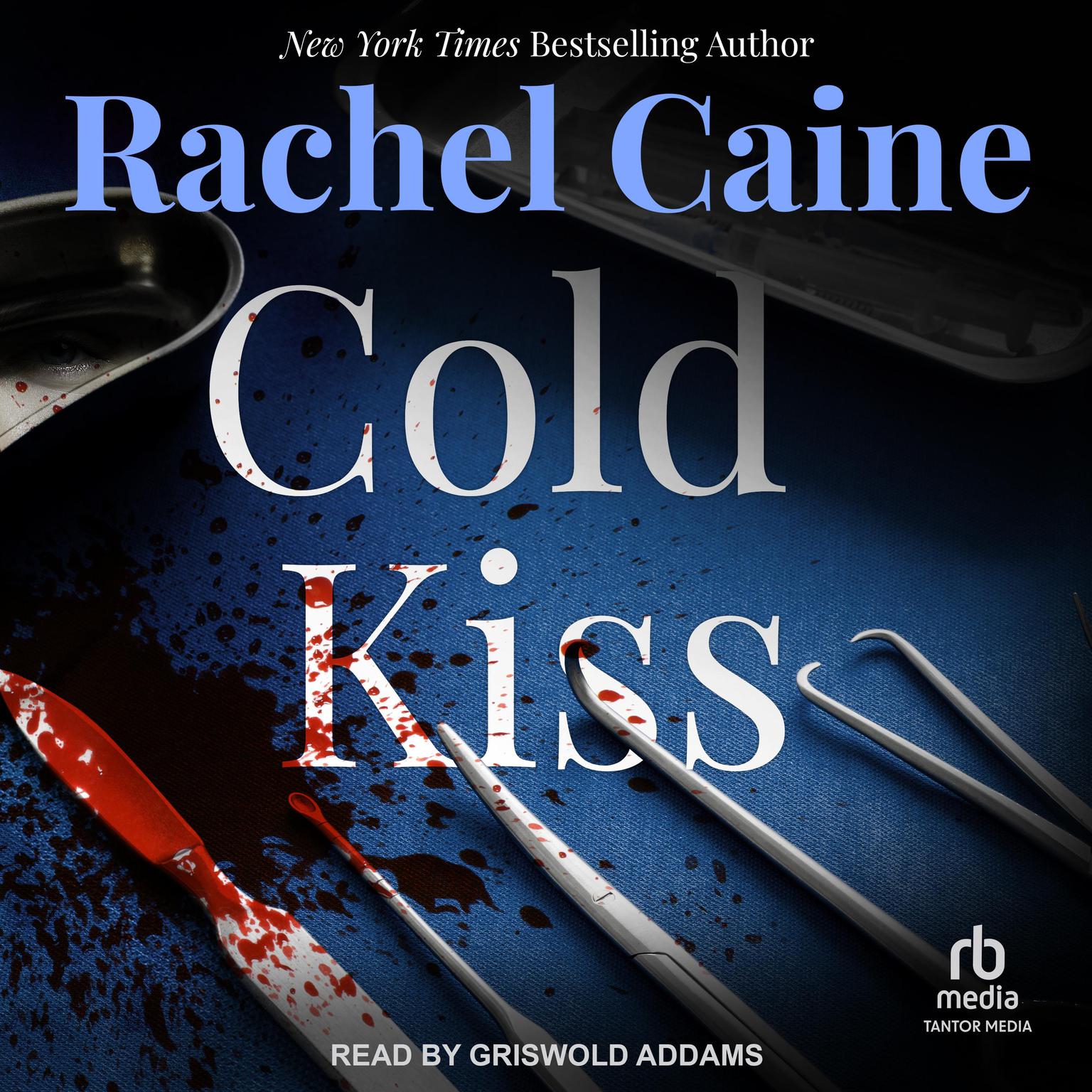 Cold Kiss Audiobook, by Rachel Caine