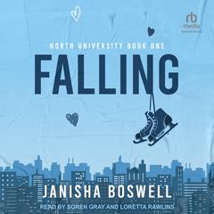 Falling Audiobook, by Janisha Boswell