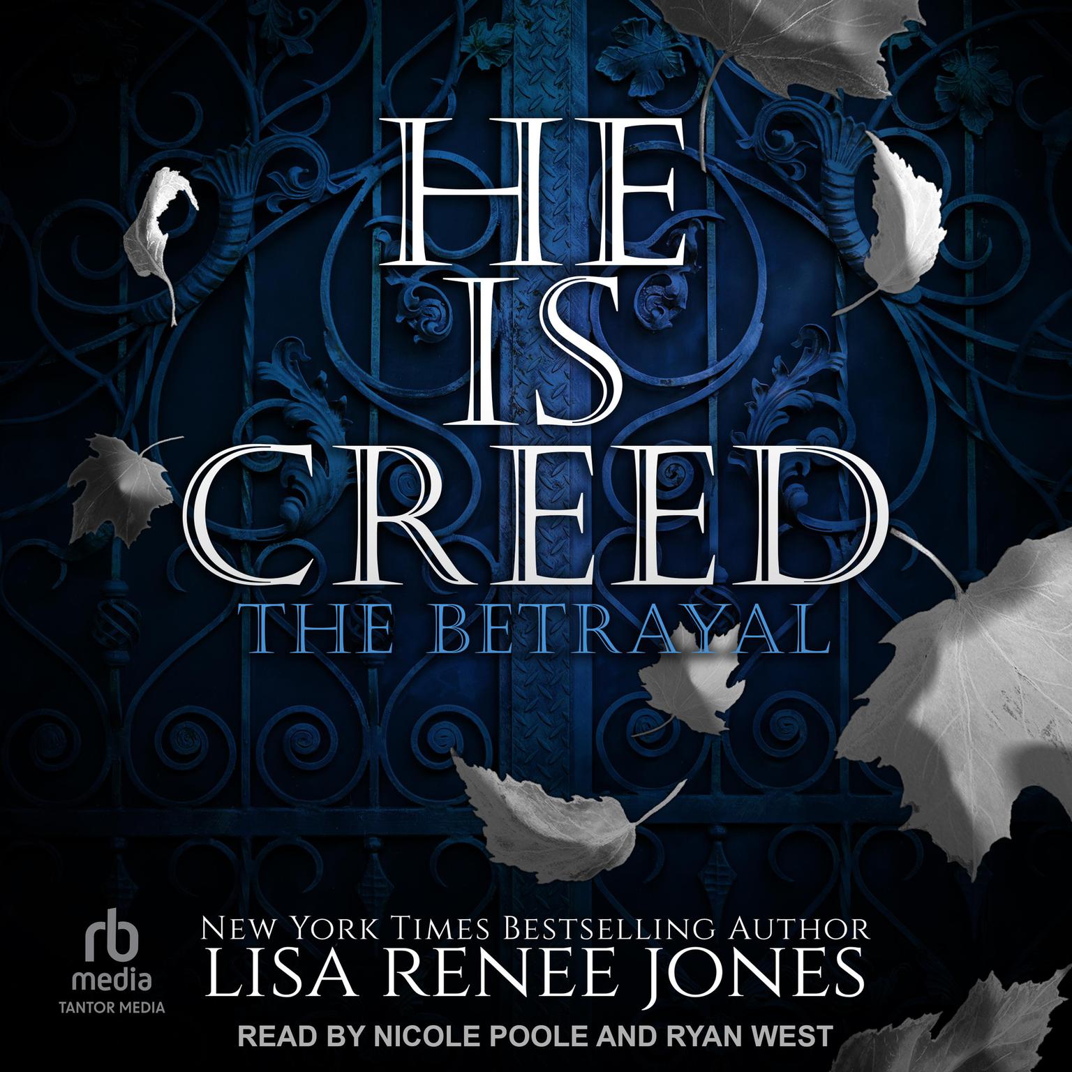 He Is Creed: The Betrayal Audiobook, by Lisa Renee Jones