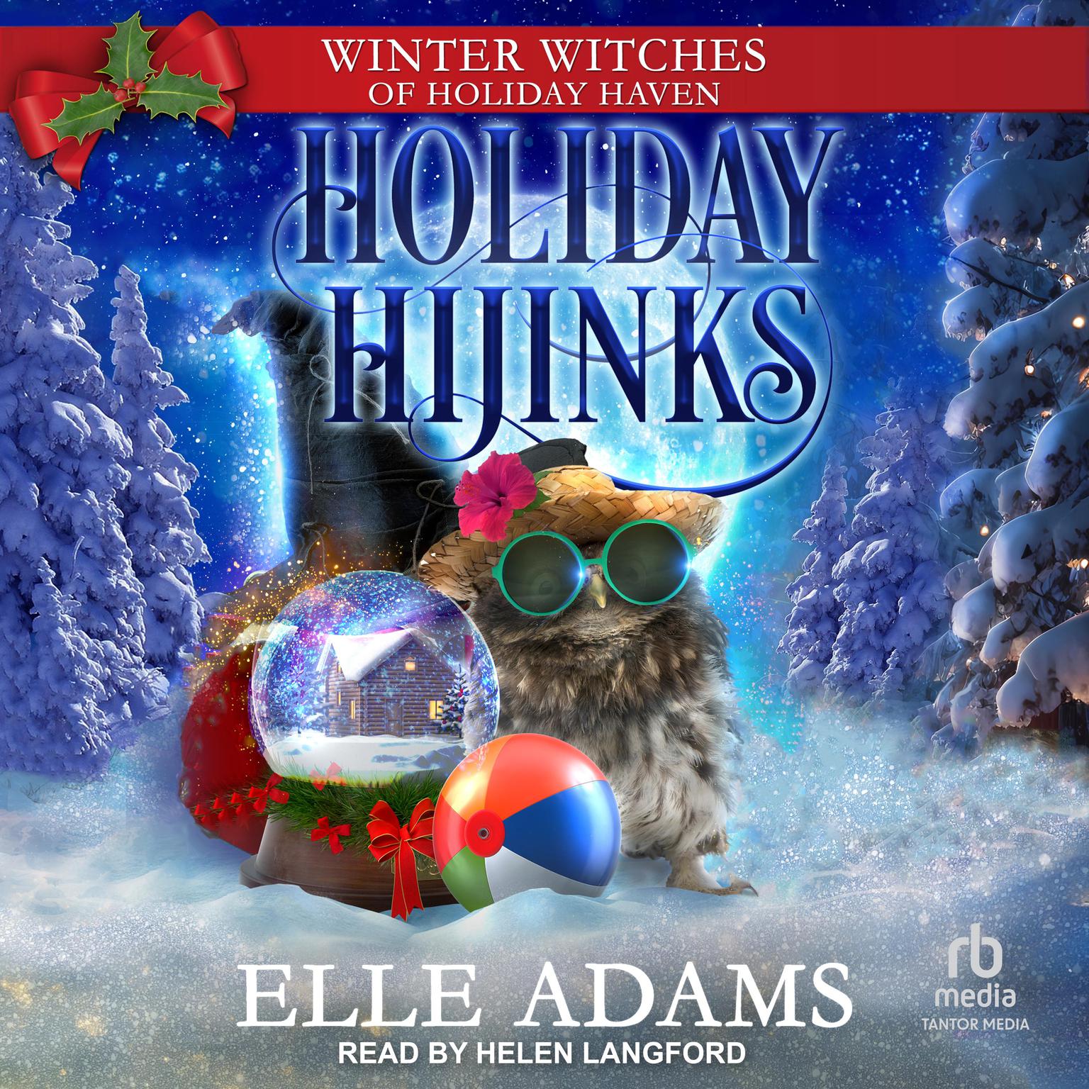 Holiday Hijinks Audiobook, by Elle Adams