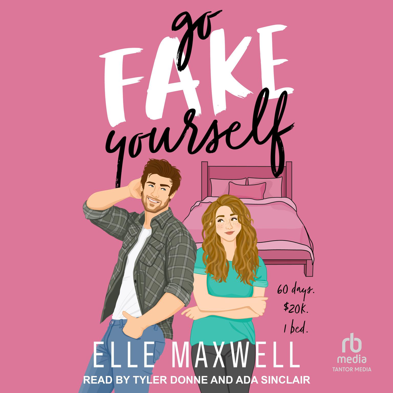 Go Fake Yourself Audiobook, by Elle Maxwell