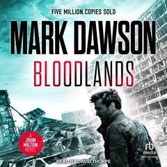Bloodlands Audiobook, by Mark Dawson