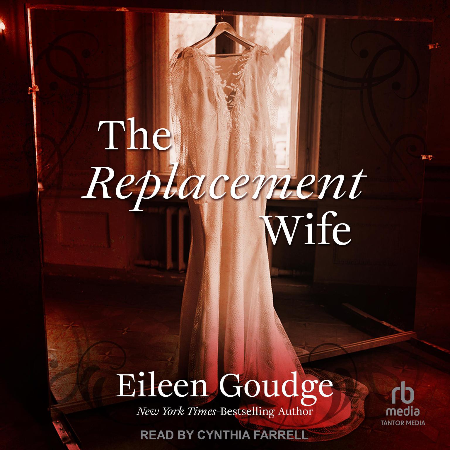 The Replacement Wife Audiobook, by Eileen Goudge