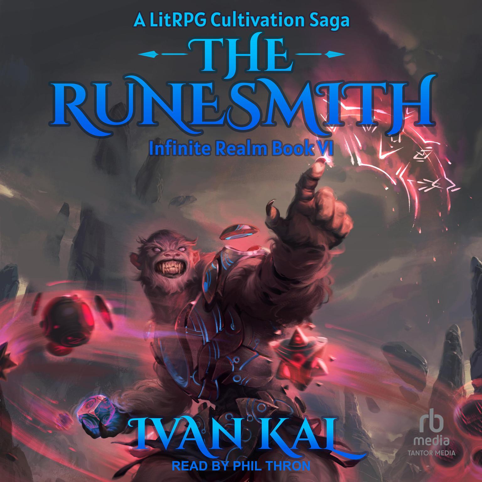 The Runesmith: A LitRPG Cultivation Saga Audiobook, by Ivan Kal