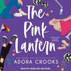 The Pink Lantern Audiobook, by Adora Crooks