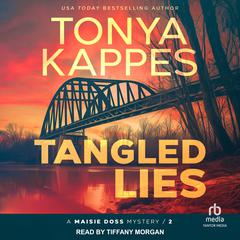 Tangled Lies Audiobook, by Tonya Kappes