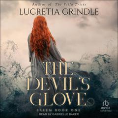 The Devil's Glove Audibook, by Lucretia Grindle