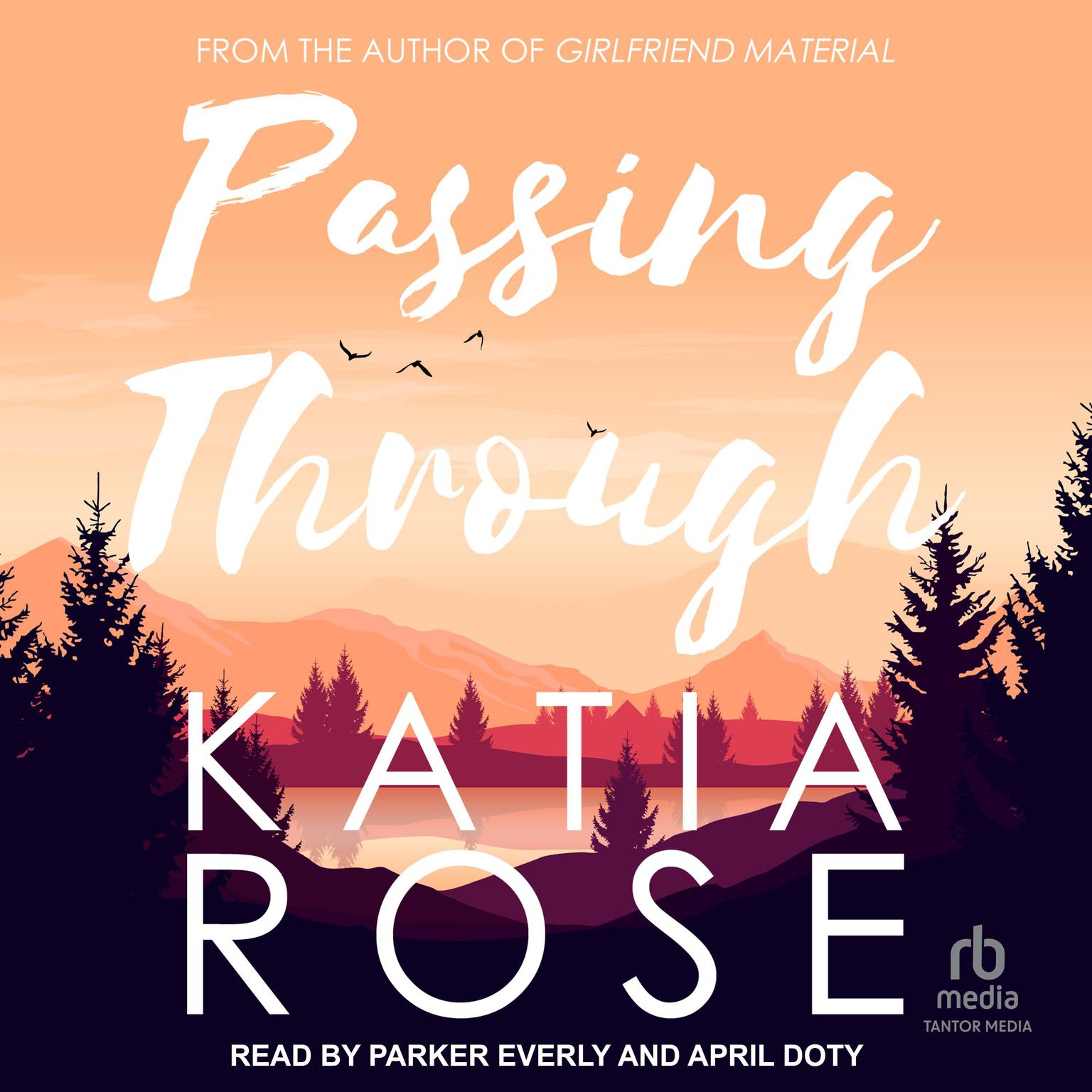 Passing Through Audiobook, by Katia Rose