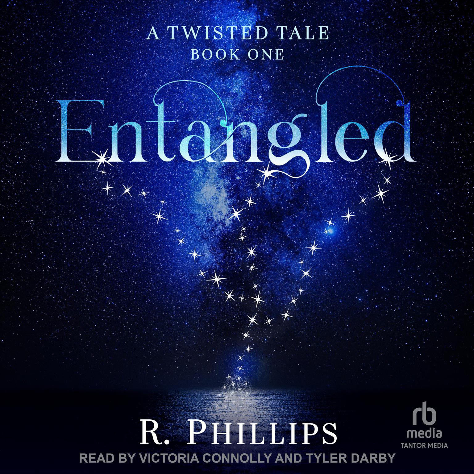 Entangled Audiobook, by R. Phillips