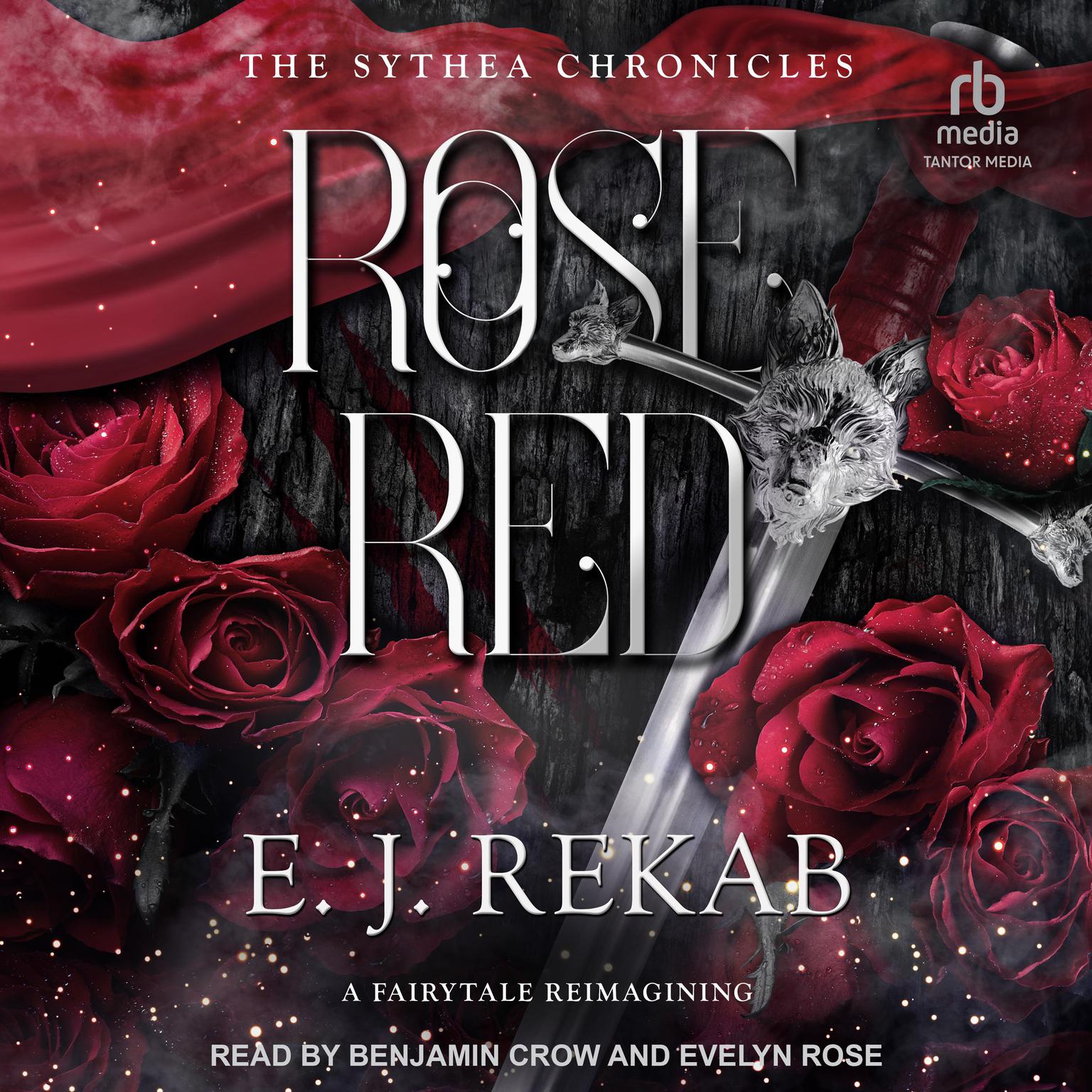 Rose Red Audiobook, by E. J. Rekab