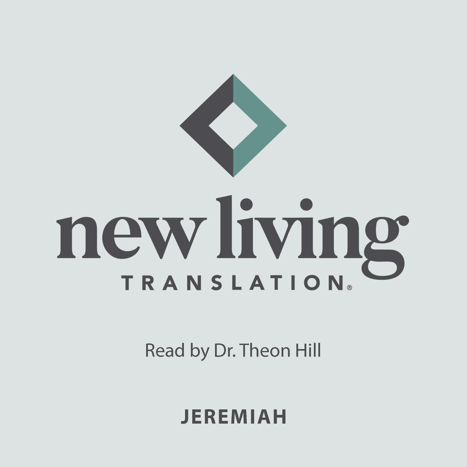 Holy Bible - Jeremiah: New Living Translation (NLT) Audiobook, by The Bible