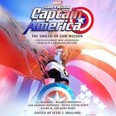 Captain America: The Shield of Sam Wilson Audibook, by Marvel 