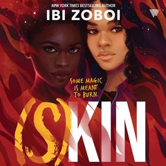 (S)Kin Audibook, by Ibi Zoboi