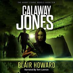Calaway Jones Audibook, by Blair Howard