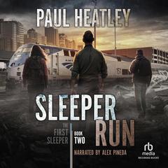 Sleeper Run: An Action-Thriller Audibook, by Paul Heatley