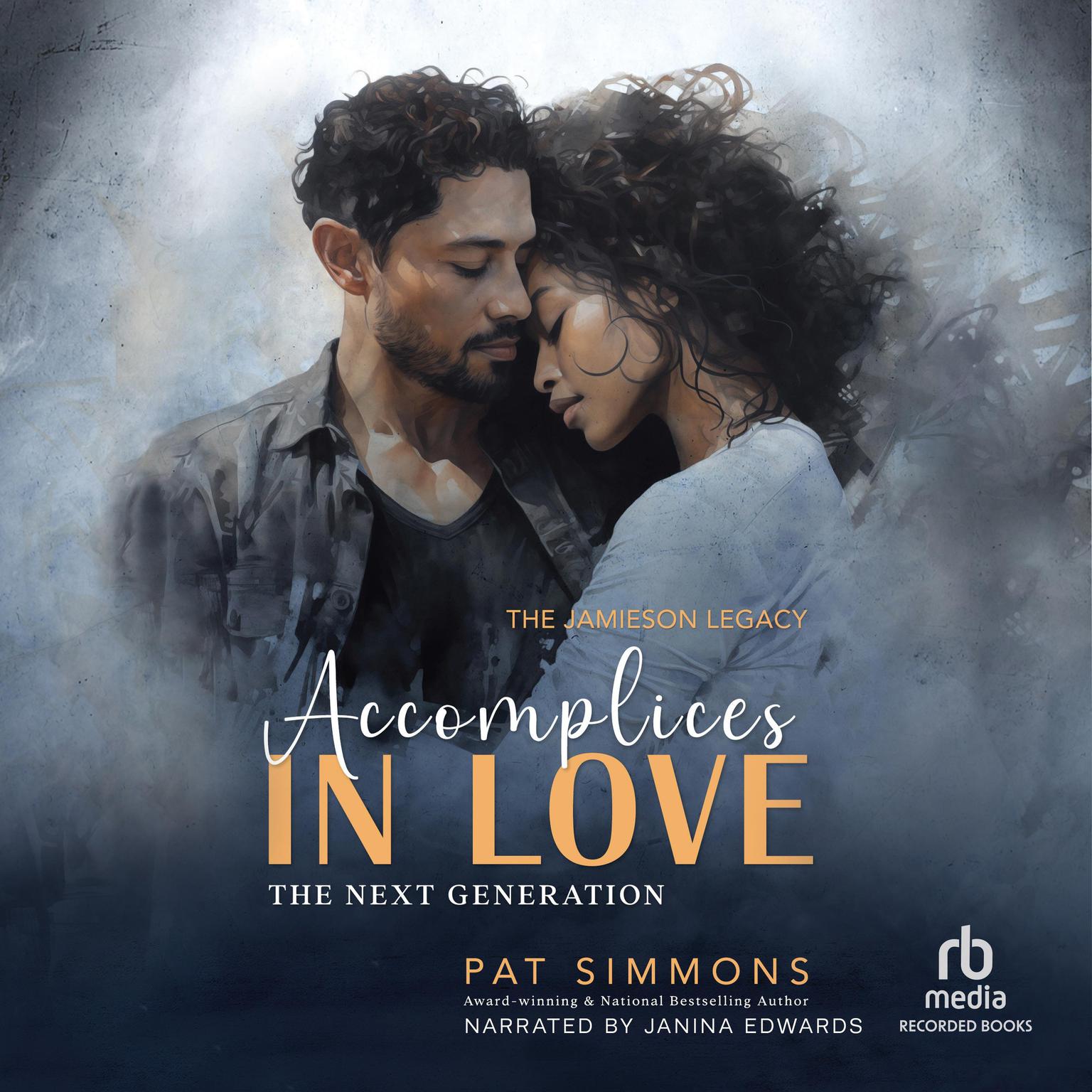 Accomplices in Love: The Next Generation Audiobook, by Pat Simmons