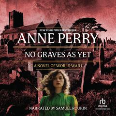 No Graves As Yet Audiobook, by Anne Perry